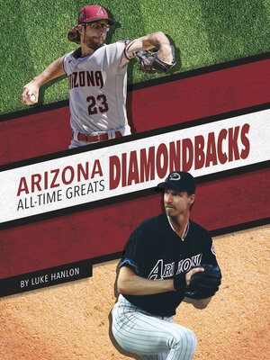cover image of Arizona Diamondbacks All-Time Greats